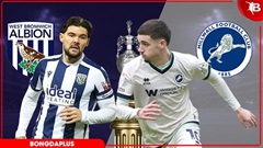 Nhận định bóng đá West Brom vs Millwall, 02h00 ngày 11/4: Điểm tựa… sân khách